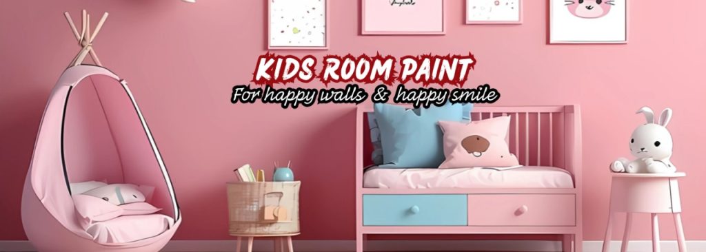 Kids Room Paint -paintpoint.pk